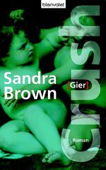 ISBN 9783764501624: Crush - Gier – Roman