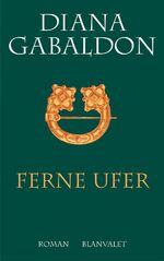 Ferne Ufer – Roman