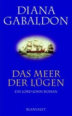 ISBN 9783764501754: Das Meer der Lügen - Ein Lord John Roman - bk92