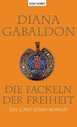 ISBN 9783764501778: Die Fackeln der Freiheit - ein Lord John Roman.