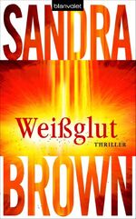 ISBN 9783764502256: Weißglut – Roman