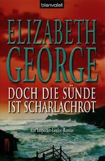 ISBN 9783764502423: Doch die Sünde ist scharlachrot - Ein Inspector-Lynley-Roman