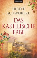 ISBN 9783764503185: Das kastilische Erbe