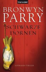 ISBN 9783764503581: Schwarze Dornen: Australien-Thriller