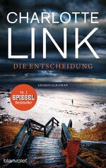 ISBN 9783764504410: Die Entscheidung: Kriminalroman - signiert