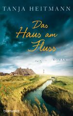 ISBN 9783764504632: Das Haus am Fluss