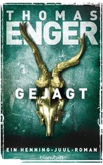 ISBN 9783764504809: Gejagt – Ein Henning-Juul-Roman