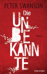 ISBN 9783764504861: Die Unbekannte: Thriller Thriller