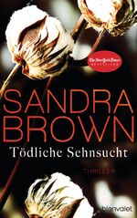 ISBN 9783764505639: Tödliche Sehnsucht. Thriller.