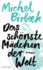 ISBN 9783764506421: Das schönste Mädchen der Welt