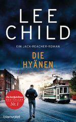 ISBN 9783764508043: Die Hyänen – Ein Jack-Reacher-Roman