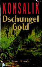 ISBN 9783764525378: Dschungel- Gold Roman