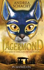 ISBN 9783764530723: Jägermond 1 - Im Reich der Katzenkönigin