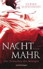 Ulrike Schweikert: Nachtmahr: 1., Das Er