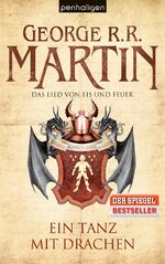 Martin, George R.R.: Ein Tanz mit Drache Martin, George R.R.: Ein Tanz mit Drache