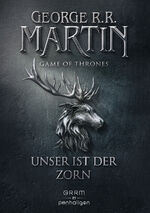 ISBN 9783764531584: Game of Thrones 2 - Unser ist der Zorn - Das Lied von Eis und Feuer