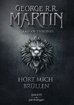 ISBN 9783764531591: Game of Thrones 3 – Hört mich brüllen - Das Lied von Eis und Feuer