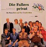 ISBN 9783765082207: Die Fallers privat - Die Menschen und ihre Geschichten