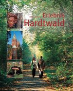 ISBN 9783765082726: Erlebnis Hardtwald