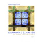 ISBN 9783765089077: Eiermanns Schatten - Aus meinem Architektenleben