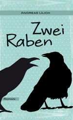 ISBN 9783765091117: Zwei Raben