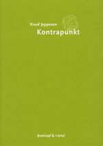 ISBN 9783765100031: Kontrapunkt - Lehrbuch der klassischen Vokalpolyphonie