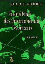 ISBN 9783765100642: Handbuch des Instrumentalkonzertes  - Von der Romantik bis zu den Begründern der Neuen Musik - Band.2