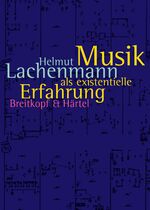 ISBN 9783765102479: Musik als existentielle Erfahrung - Texte 1966 bis 1995