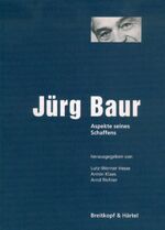 ISBN 9783765102882: Jürg Baur – Aspekte seines Schaffens