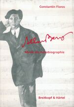 ISBN 9783765102905: Alban Berg - Musik als Autobiographie