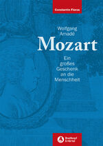 ISBN 9783765104879: Wolfgang Amadé Mozart