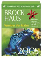 Brockhaus - Wunder der Natur 2005