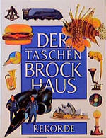 ISBN 9783765319617: Der Taschen Brockhaus / Rekorde