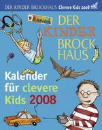 ISBN 9783765331800: Der Kinder Brockhaus Kalender für clevere Kids 2008 von Brockhaus, F A