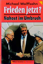 ISBN 9783765427077: Frieden jetzt? : Nahost im Umbruch.