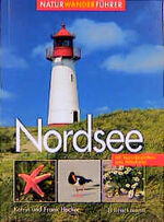 ISBN 9783765433337: Nordsee – Naturwanderführer