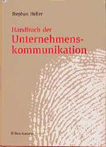 Handbuch der Unternehmenskommunikation