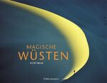 ISBN 9783765435492: Magische Wüsten