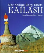 ISBN 9783765437663: Kailas : Der heilige Berg Tibets