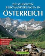 ISBN 9783765438615: Die schönsten Bergwanderungen in Österreich