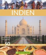 ISBN 9783765448171: Highlights Indien - Die 50 schönsten Ziele, die Sie gesehen haben sollten