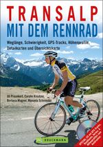 Transalp mit dem Rennrad - Weglänge, Schwierigkeit, GPS-Tracks, Höhenprofile, Detailkarten und Übersichtskarte