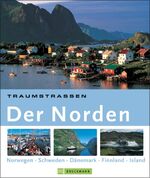 ISBN 9783765453496: Traumstraßen Der Norden