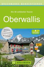 ISBN 9783765460869: Bruckmanns Wanderführer Oberwallis