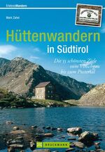 ISBN 9783765461262: Erlebnis Wandern: Hüttenwandern in Südtirol