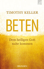 ISBN 9783765509438: Beten – Dem heiligen Gott nahekommen