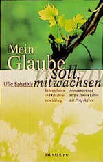 ISBN 9783765510960: Mein Glaube soll mitwachsen