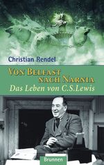 ISBN 9783765513756: Von Belfast nach Narnia