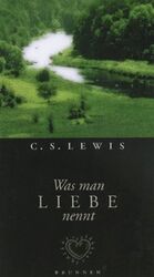 ISBN 9783765516351: Was man Liebe nennt