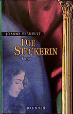 ISBN 9783765516757: Die Stickerin – Roman